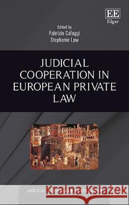 Judicial Cooperation in European Private Law Fabrizio Cafaggi Stephanie Law  9781786436689 Edward Elgar Publishing Ltd - książka