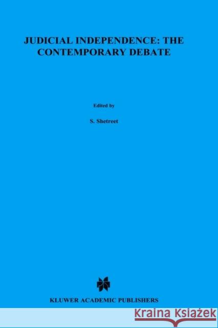 Judicial Independence, the Contemporary Debate Deschnes, J. 9789024731824 Kluwer Law International - książka