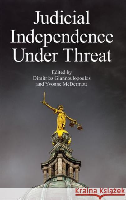 Judicial Independence Under Threat  9780197267035 Oxford University Press - książka