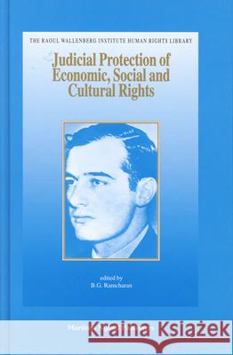 Judicial Protection of Economic, Social and Cultural Rights: Cases and Materials Tony Solomonides B. G. Ramcharan 9789004145627 Brill Academic Publishers - książka