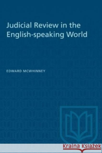 JUDICIAL REVIEW ENGLISH-SPEAKING WORLDP  9781487578893 TORONTO UNIVERSITY PRESS - książka
