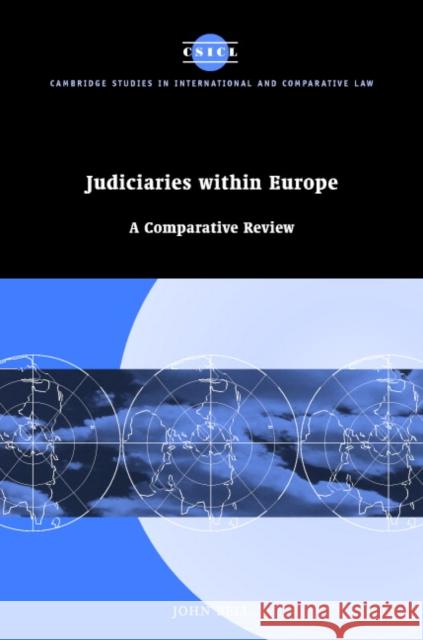 Judiciaries Within Europe: A Comparative Review Bell, John 9780521860727 Cambridge University Press - książka