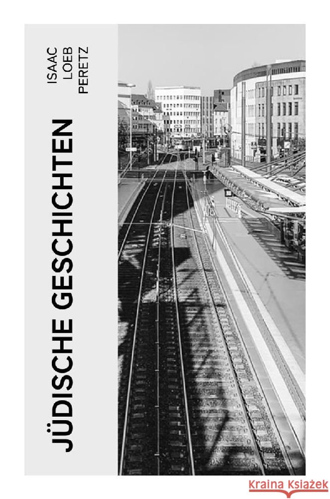 Jüdische Geschichten Peretz, Isaac Loeb 9788027371662 e-artnow - książka