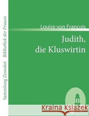 Judith, die Kluswirtin François, Louise Von 9783866402270 Contumax Gmbh & Co. Kg - książka