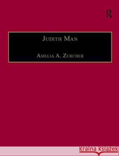 Judith Man: Printed Writings 1500-1640: Series I, Part Three, Volume 2 Zurcher, Amelia A. 9780754604419 Routledge - książka