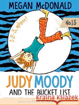 Judy Moody and the Bucket List Megan McDonald Peter H. Reynolds 9781536200829 Candlewick Press (MA) - książka