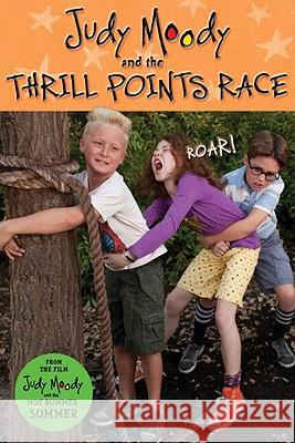 Judy Moody and the Thrill Points Race Megan McDonald Peter H. Reynolds 9780763655525 Candlewick Press (MA) - książka