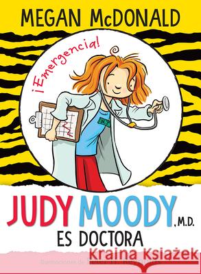 Judy Moody Es Doctora / Judy Moody, M.D., the Doctor Is In! Megan McDonald Peter H. Reynolds 9781644733394 Alfaguara Infantil - książka