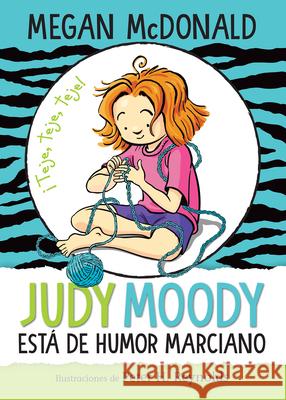 Judy Moody Está de Humor Marciano/ Judy Moody Mood Martian McDonald, Megan 9781644733523 Alfaguara Infantil - książka