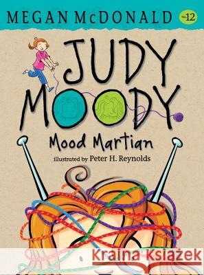 Judy Moody, Mood Martian Megan McDonald Peter H. Reynolds 9780763666989 Candlewick Press (MA) - książka