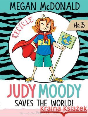Judy Moody Saves the World! Megan McDonald Peter H. Reynolds 9781536200720 Candlewick Press (MA) - książka