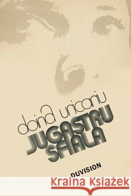 Jugastru Sfiala Doina Uricariu 9781968425012 Duvision - książka