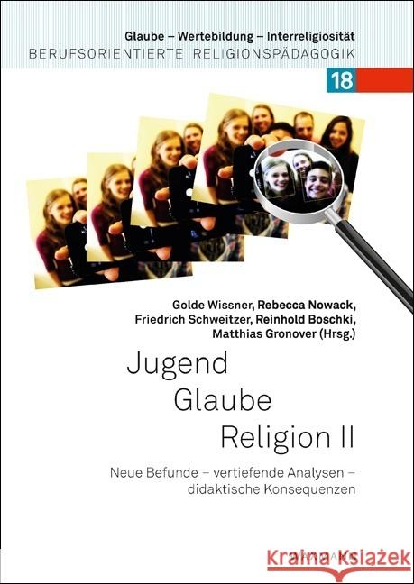 Jugend - Glaube - Religion. Bd.2 : Neue Befunde - vertiefende Analysen - didaktische Konsequenzen  9783830941552 Waxmann Verlag GmbH - książka