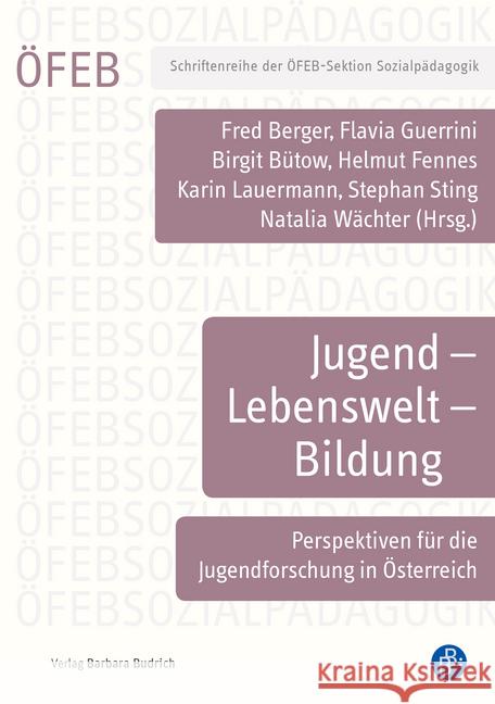 Jugend - Lebenswelt - Bildung  9783847423546 Verlag Barbara Budrich - książka
