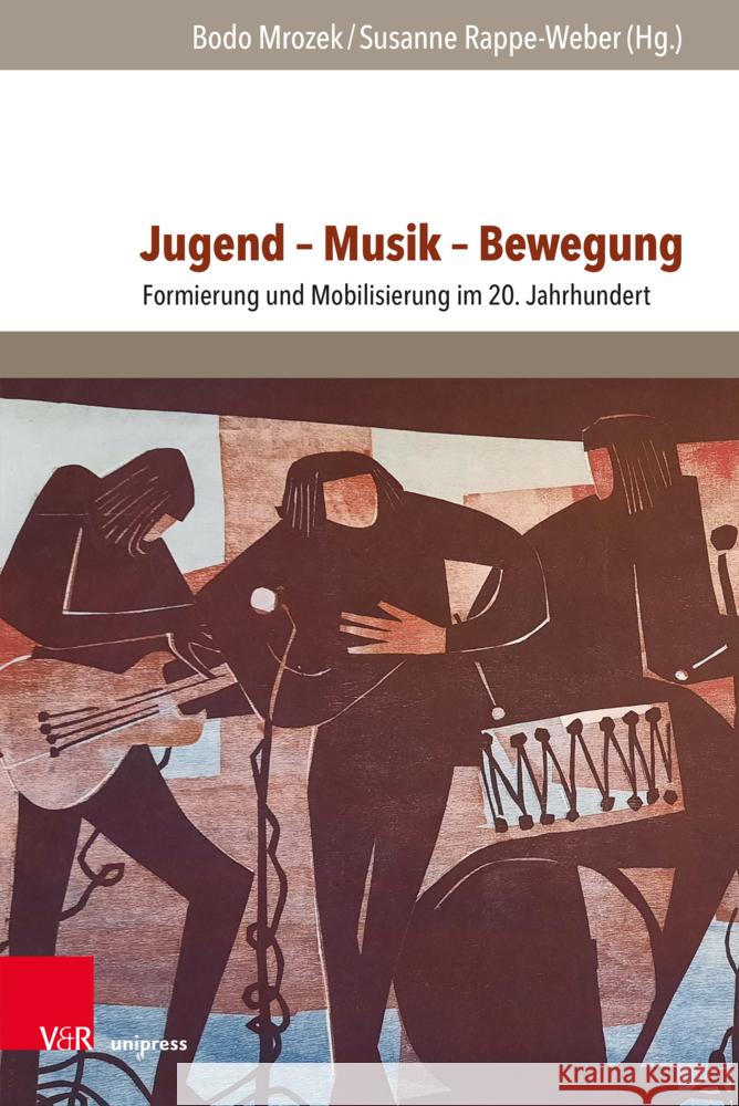 Jugend - Musik - Bewegung: Formierung Und Mobilisierung Im 20. Jahrhundert Bodo Mrozek Susanne Rappe-Weber 9783847118442 V&R Unipress - książka