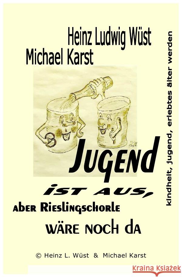 Jugend ist aus, 