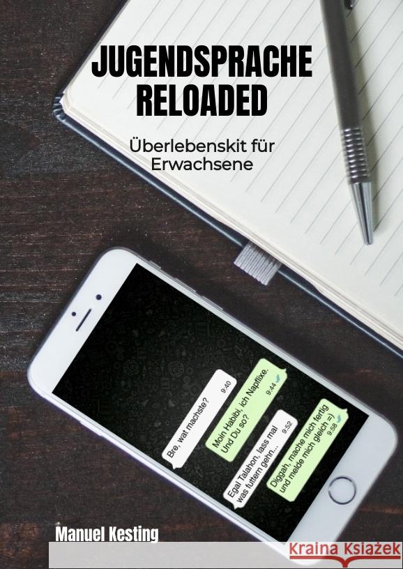 Jugendsprache Reloaded Kesting, Manuel 9783384454140 tredition - książka