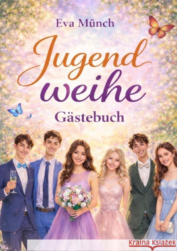 Jugendweihe Gästebuch Münch, Eva 9783565288526 epubli - książka