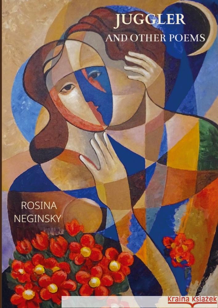 JUGGLER AND OTHER POEMS Neginsky, Rosina 9781952799525 Bookmundo - książka