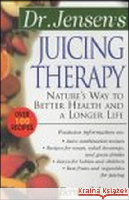 Juicing Therapy PB Jensen, Bernard 9780658002793  - książka