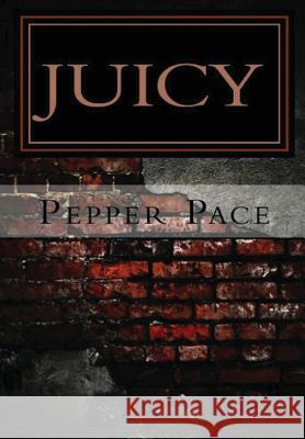 Juicy Pepper Pace 9781304852557 Lulu.com - książka