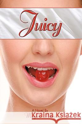 Juicy Marjorie Arrey 9781449084172 Authorhouse - książka