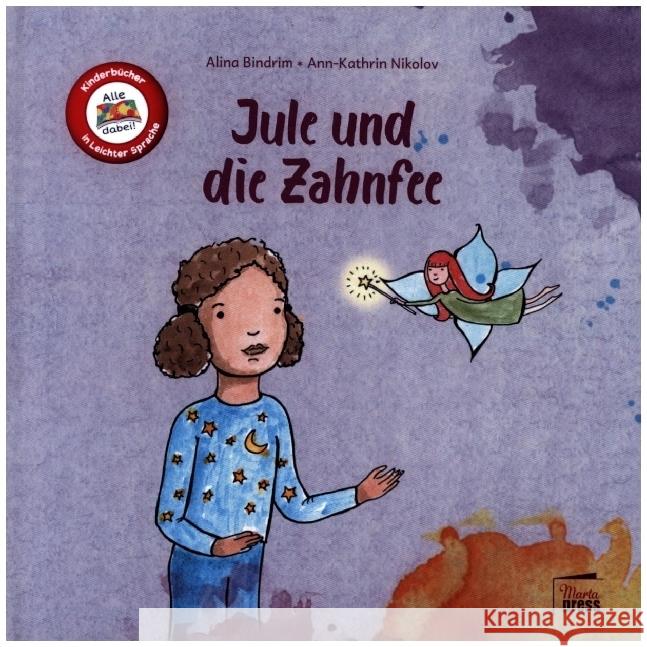Jule und die Zahnfee Bindrim, Alina 9783968370132 Marta Press - książka