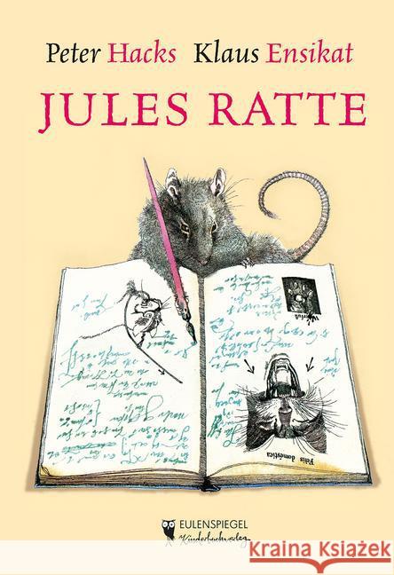 Jules Ratte : Oder selber lernen macht schlau Hacks, Peter 9783359024620 Eulenspiegel - książka
