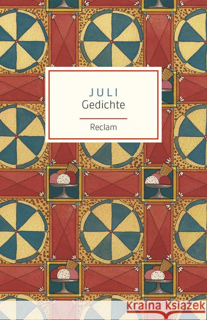 Juli : Gedichte  9783150191170 Reclam, Ditzingen - książka