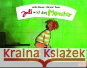 Juli und das Monster Bauer, Jutta Boie, Kirsten  9783407760203 Beltz - książka