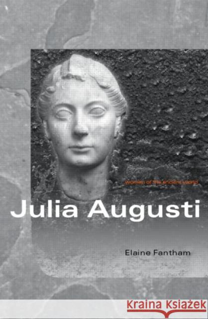 Julia Augusti Elaine Fantham 9780415331463 Routledge - książka