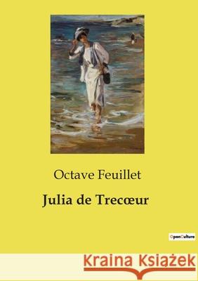 Julia de Trecoeur Octave Feuillet 9791041998371 Culturea - książka