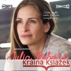 Julia Roberts. Na własnych zasadach audiobook Magda Patryas 9788382712797 Storybox - książka