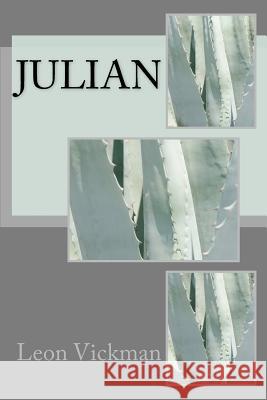 Julian Leon Vickma 9781481004503 Createspace - książka