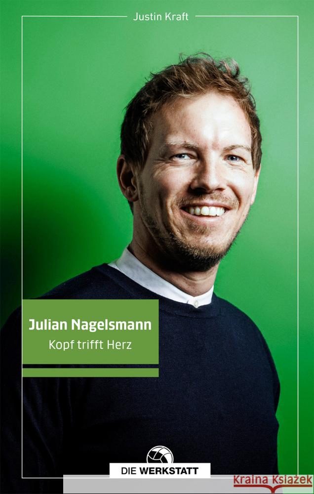 Julian Nagelsmann Kraft, Justin 9783730708019 Die Werkstatt - książka