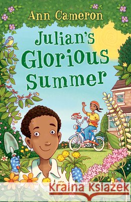 Julian's Glorious Summer Ann Cameron 9781848531130 Penguin Random House Children's UK - książka
