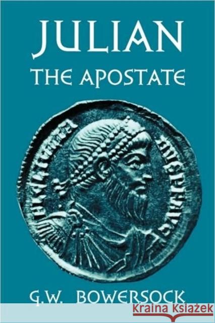 Julian the Apostate G. W. Bowersock 9780674488823 Harvard University Press - książka