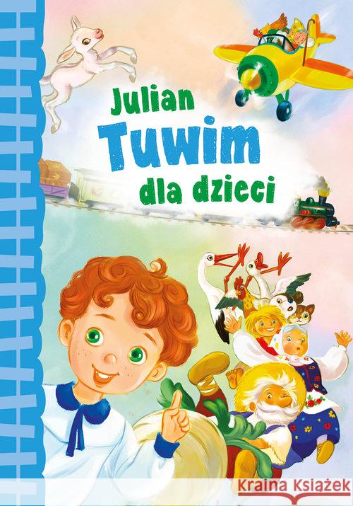 Julian Tuwim dla dzieci Tuwim Julian 9788379158607 Skrzat - książka