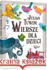 Julian Tuwim. Wiersze dla dzieci Julian Tuwim 9788381861816 Greg - książka