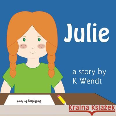 Julie K. Wendt 9781732296800 Ladybug Writings - książka