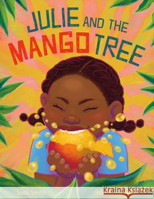 Julie and the Mango Tree Sade Smith 9781250806345 St Martin's Press - książka