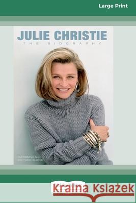 Julie Christie: The Biography (16pt Large Print Edition) Tim Ewbank, Stafford Hildred 9780369371393 ReadHowYouWant - książka