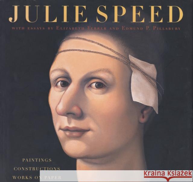 Julie Speed: Paintings, Constructions, and Works on Paper Julie Speed 9780292702721 University of Texas Press - książka