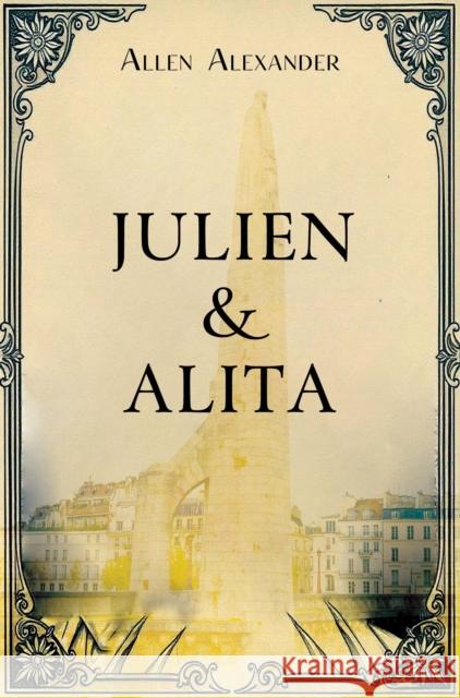 Julien and Alita Allen Alexander 9781837949854 Pegasus Elliot Mackenzie Publishers - książka