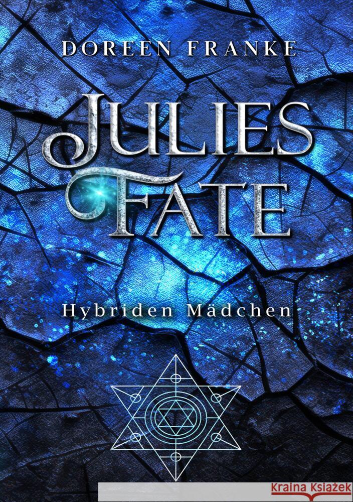 Julies Fate Franke, Doreen 9783384272669 tredition - książka