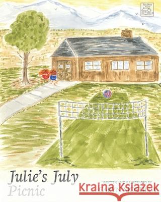 Julie's July Picnic: The Patio Club Caryn Mottilla 9780999747186 Open Window Publishing - książka