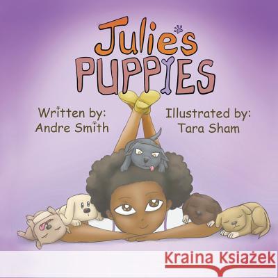 Julie's Puppies Andre Smith 9781496975898 Authorhouse - książka