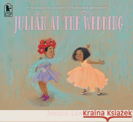 Juli?n at the Wedding Jessica Love Jessica Love 9781536240863 Candlewick Press (MA) - książka
