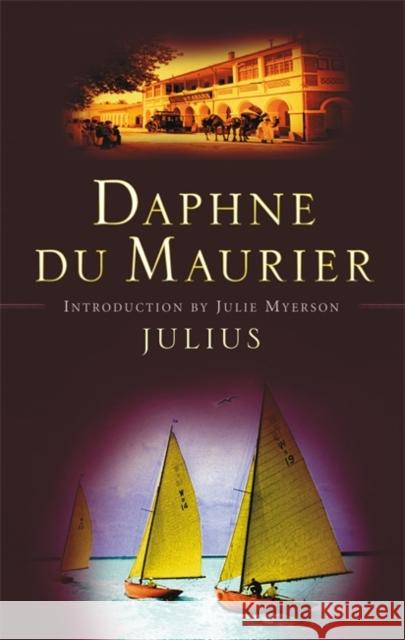 Julius Daphne Du Maurier 9781844080687 Little, Brown Book Group - książka