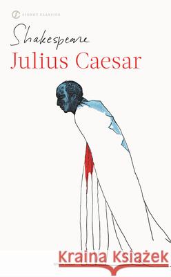 Julius Caesar William Shakespeare Barbara Rosen William Rosen 9780451526892 Signet Classics - książka